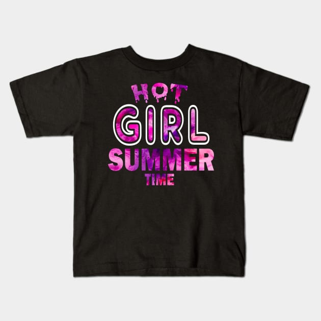 Hot Girl Summer Time Funny Summer Vacation Shirts For Girl Kids T-Shirt by YasOOsaY